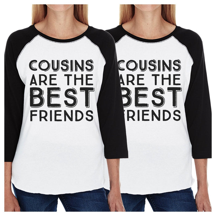 Cousins Are The Best Friends BFF Matching Black And White Baseball Shirts