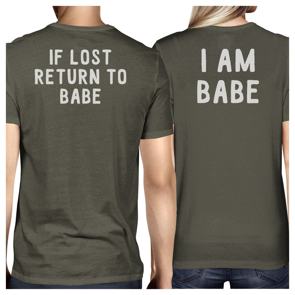 If Lost Return To Babe And I Am Babe Matching Couple Dark Grey Shirts
