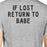 If Lost Return To Babe And I Am Babe Matching Couple Grey Shirts