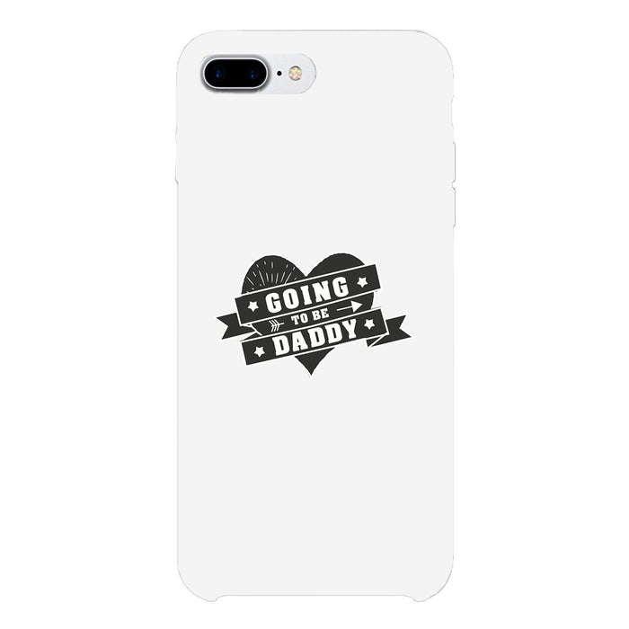 Going To Be Daddy White Phone Case
