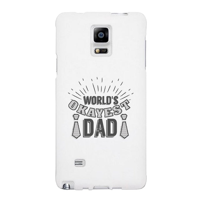 World's Okayest Dad White Phone Case