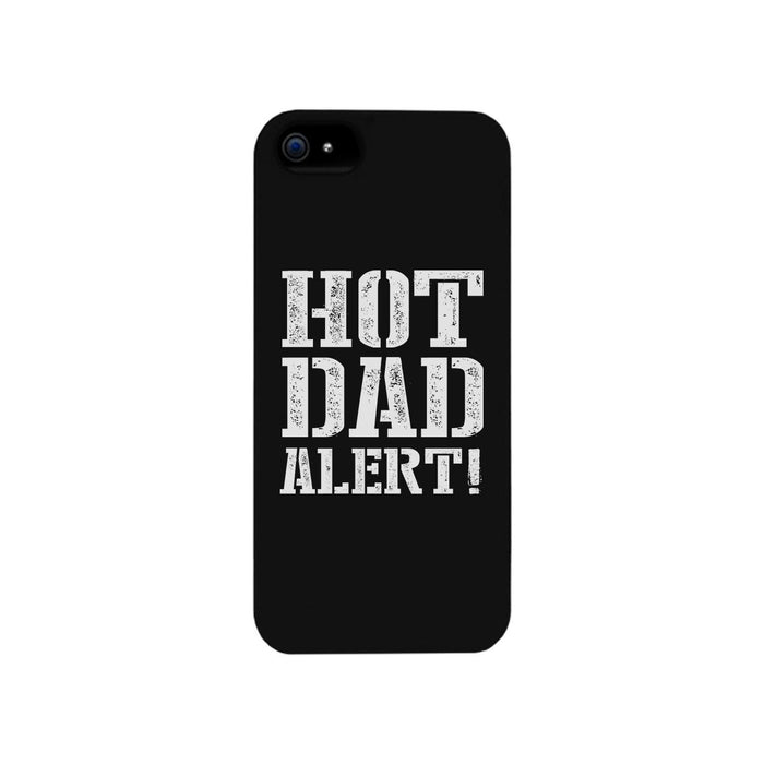 Hot Dad Alert Black Phone Case