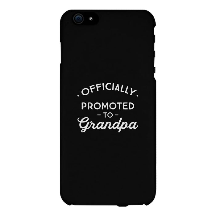 Officially Promoted To Grandpa Black Phone Case