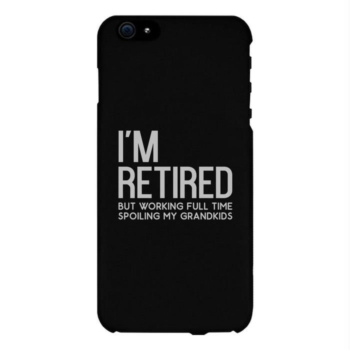 Retired Grandkids Case Funny Grandparents Birthday Gift Phone Cover