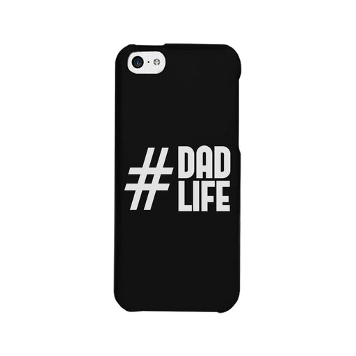 Hashtag Dad Life Case