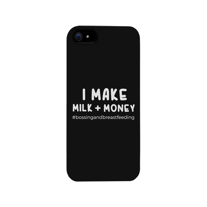 Make Milk Money Phone Case Funny Mother's Day Theme Gift Ideas