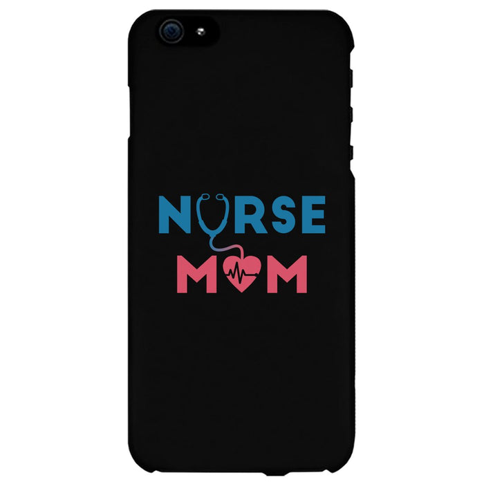 Nurse Mom Phone Case Cute Mother's Day Gift Phone Cover For Nurses