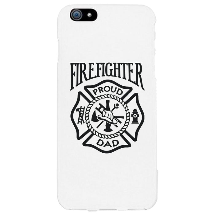 Firefighter Dad Case Super Supportive Fathers Day Celebration Gift