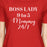 Boss Lady Mommy Women's T-Shirt Funny Mothers Day Gifts For Wife