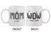 Cute Mother's Day Ceramic Coffee Mug for Mom -MOM Is Just WOW Upside Down