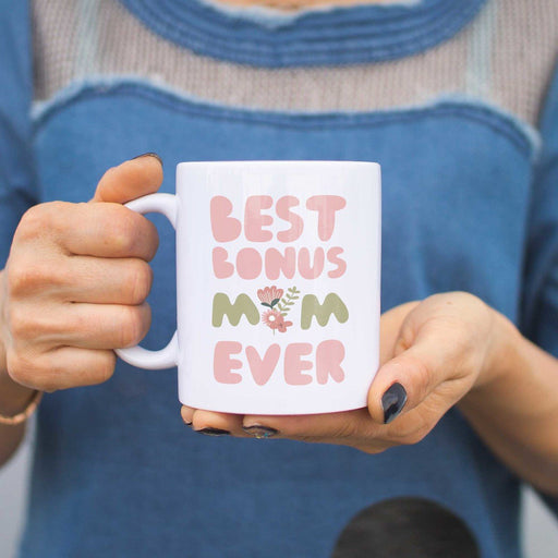 Best Bonus Mom Ever Flower Mug Mothers Day Gift For Stepmom or Godmother