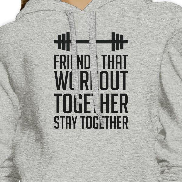 Friends That Workout Together BFF Matching Grey Hoodies