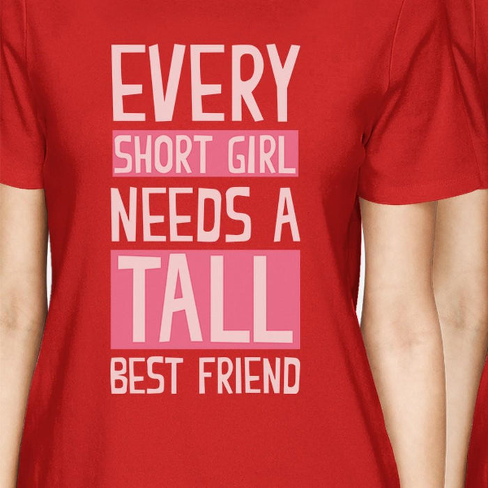 Tall Short Friend BFF Matching Shirts Womens Red Birthday Gifts