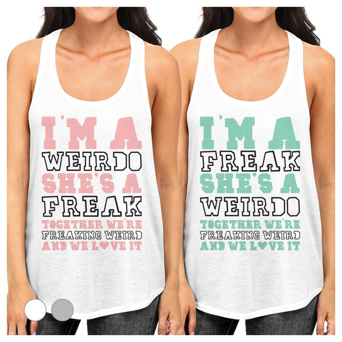Weirdo Freak Best Friend Gift Shirts Womens Cute Graphic Tank Tops