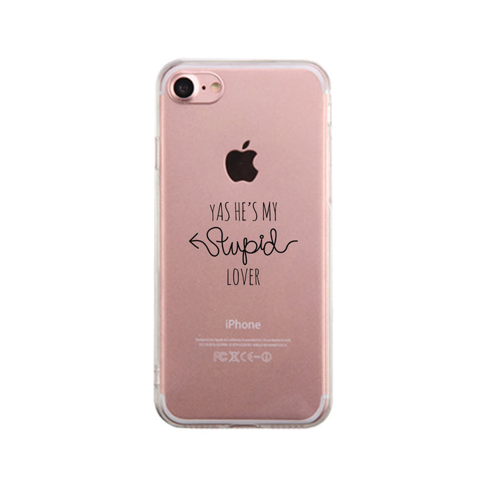 He's My Stupid Lover-Right Clear Phone Case