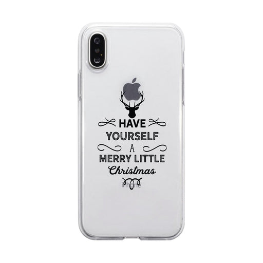 Have Yourself A Merry Little Christmas Clear Phone Case