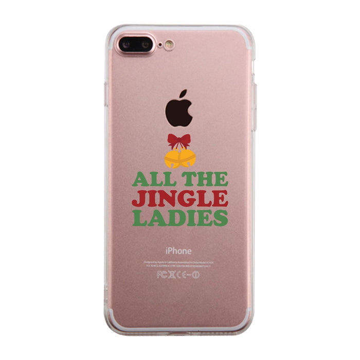 All The Jingle Ladies Clear Phone Case
