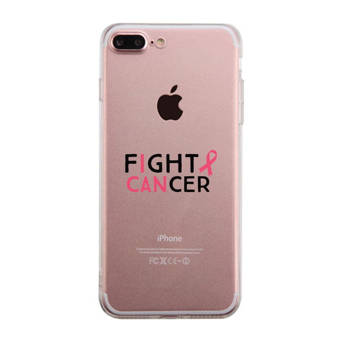 Fight Cancer I Can Clear Phone Case