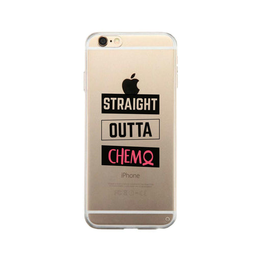 Straight Outta Chemo Breast Cancer Clear Phone Case