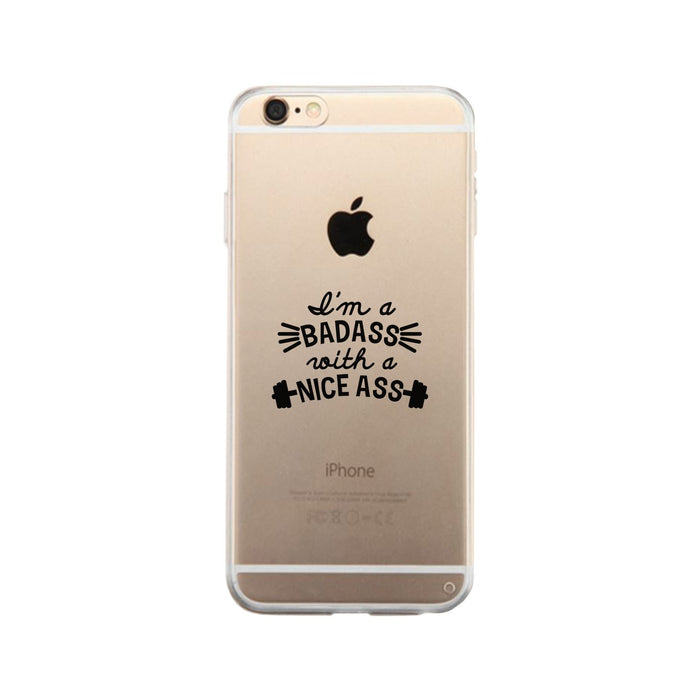Bad Nice Ass Clear Case Cute Workout Gift Phone Case Cute Gym Gifts