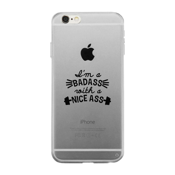 Bad Nice Ass Clear Case Cute Workout Gift Phone Case Cute Gym Gifts