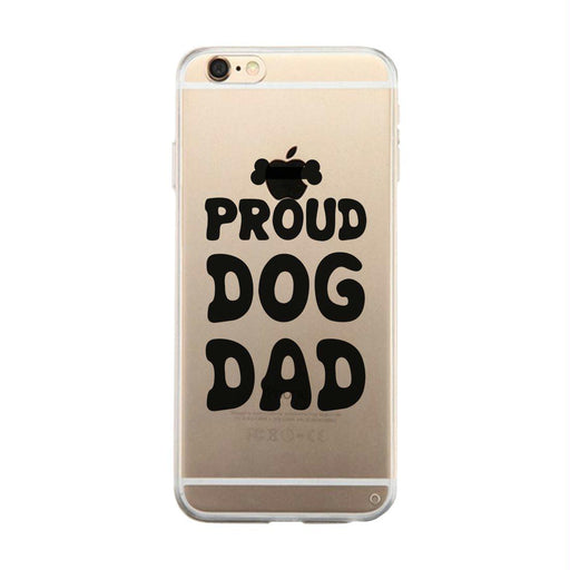 Proud Dog Dad Clear Case