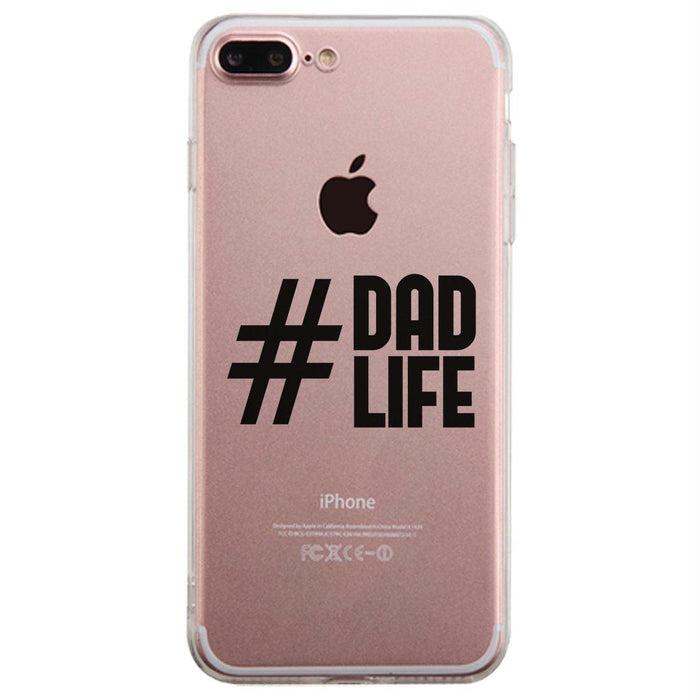 Hashtag Dad Life Clear Case