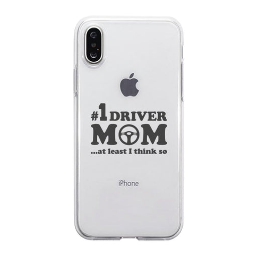 No1 Driver Mom Clear Phone Case Cute Mother's Day Gag Gift for Mom