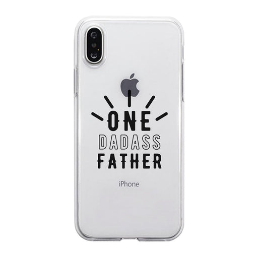 One Dadass Father Clear Case Badass Thrilling Thoughtful Dad Gift