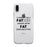 Not Father Without Fat Clear Case Courageous Fearless Fun Dad Gift