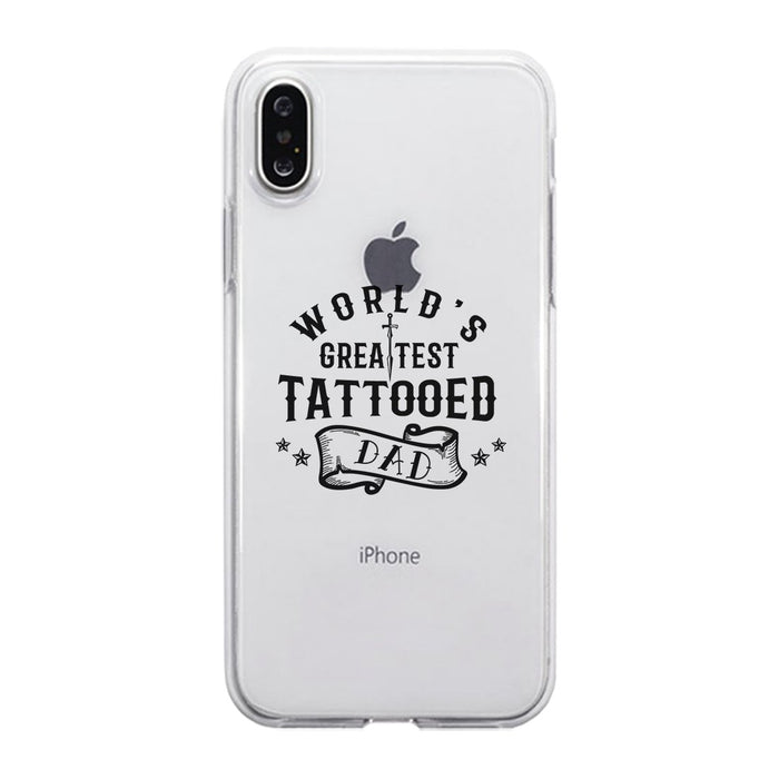 Greatest Tattooed Dad Clear Case Creative Friendly Supportive Gift