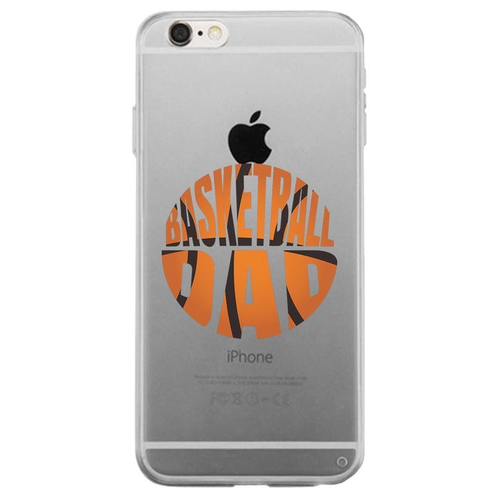 Basketball Dad Clear Case Supportive Cool Fathers Day Gift For Dads