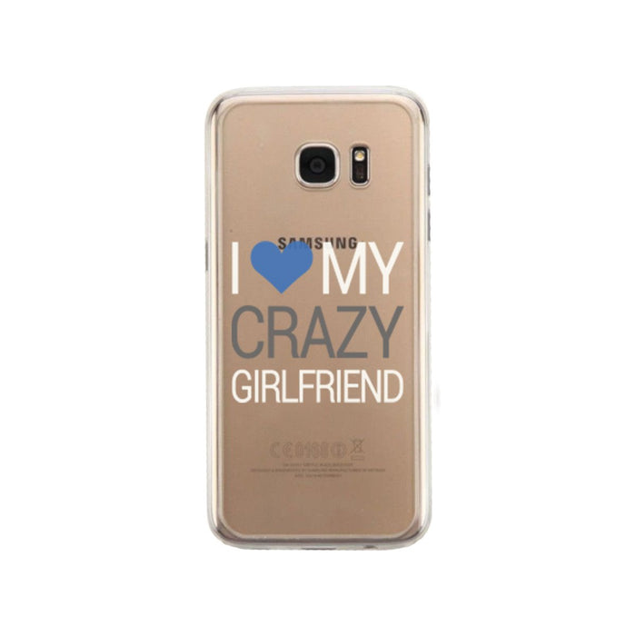 I Love My Crazy Girlfriend Case Cute Clear Phonecase