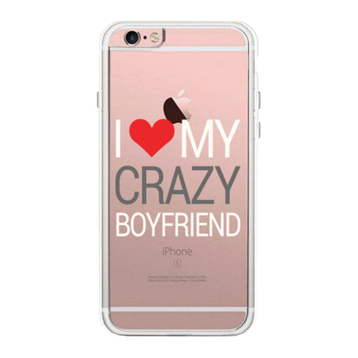 I Love My Crazy Boyfriend Case Cute Clear Phonecase