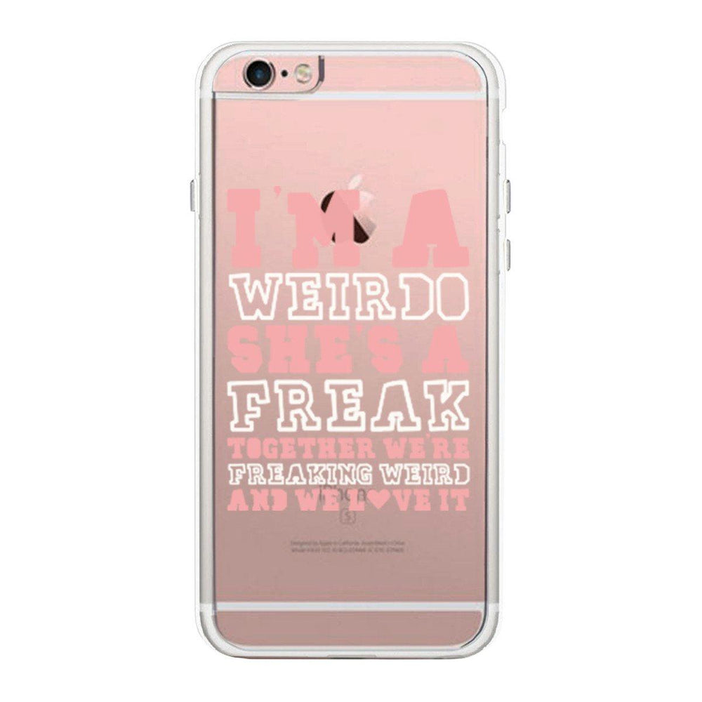 I Am A Weirdo BFF Phone Case Cute Clear Phonecase