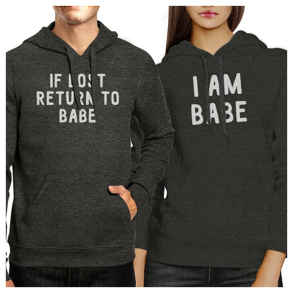 If Lost Return To Babe And I Am Babe Matching Couple Dark Grey Hoodie