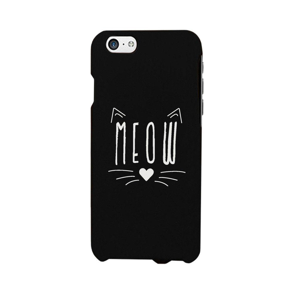 Meow Funny Phone Case Cute Graphic Design Printed Phone Cover Gift