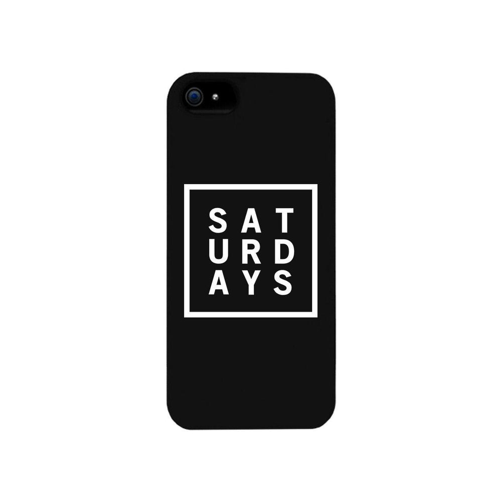 Saturday Black Phone Cases For Apple, Samsung Galaxy, LG, HTC Gift Ideas