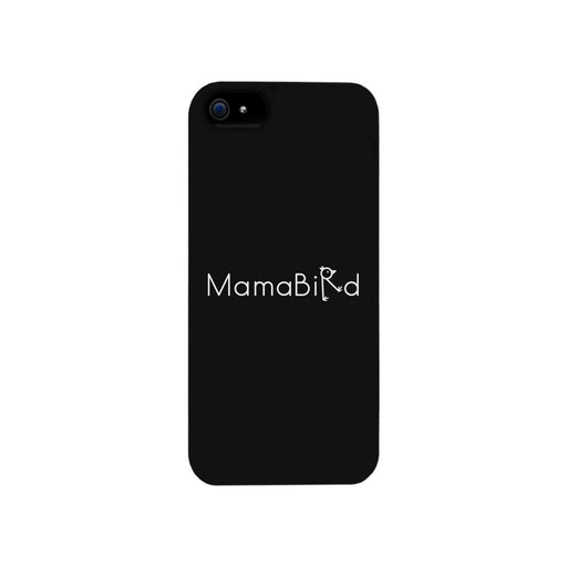 MamaBird Black Phone Case Cute Design Unique Gifts For New Moms