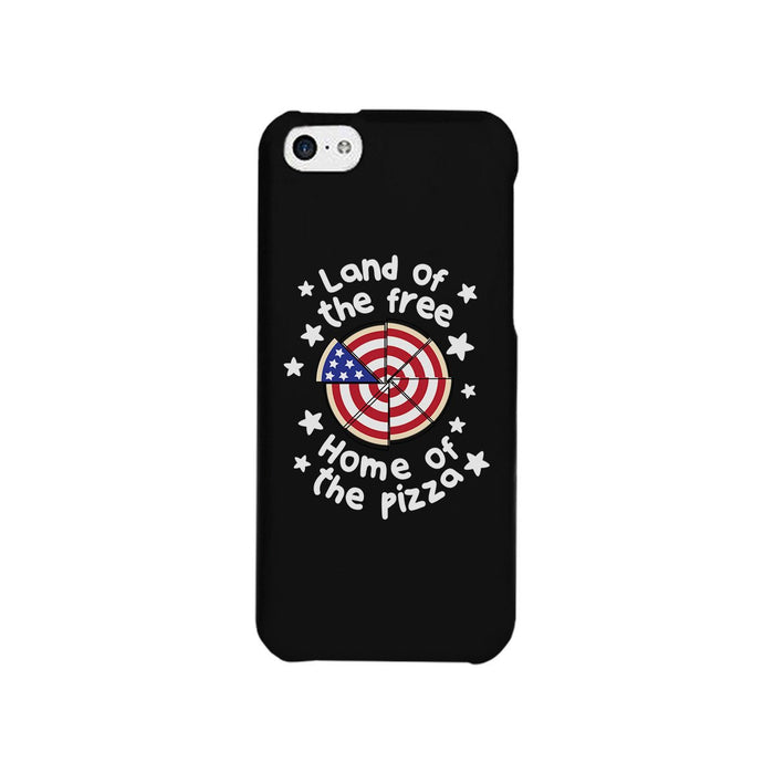 Land Of The Free Home Of The Pizza Black Phone Case