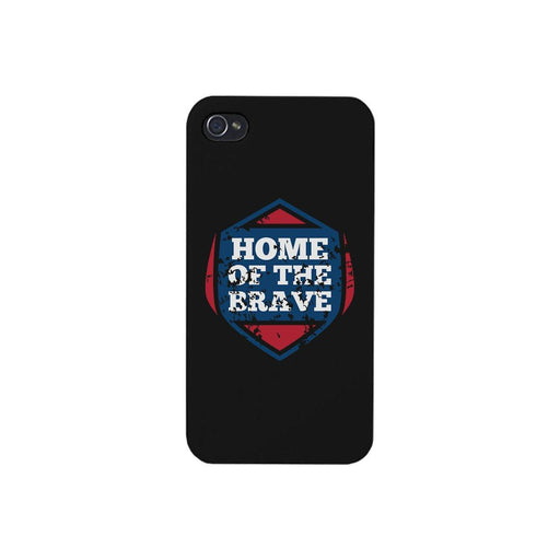 Home Of The Brave Black Phone Case