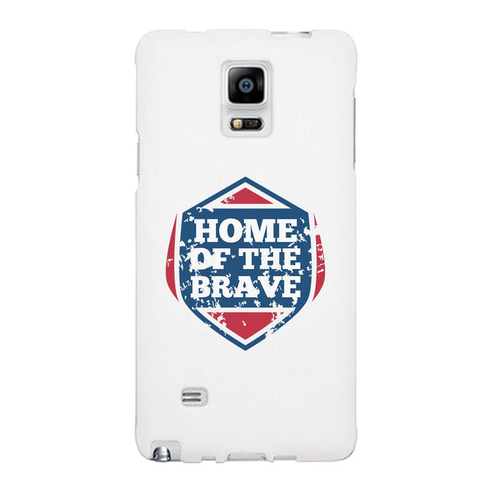 Home Of The Brave White Phone Case