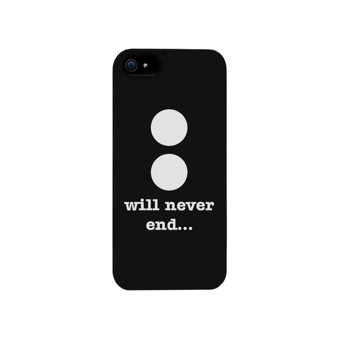 Will Never End-Right Black Phone Case