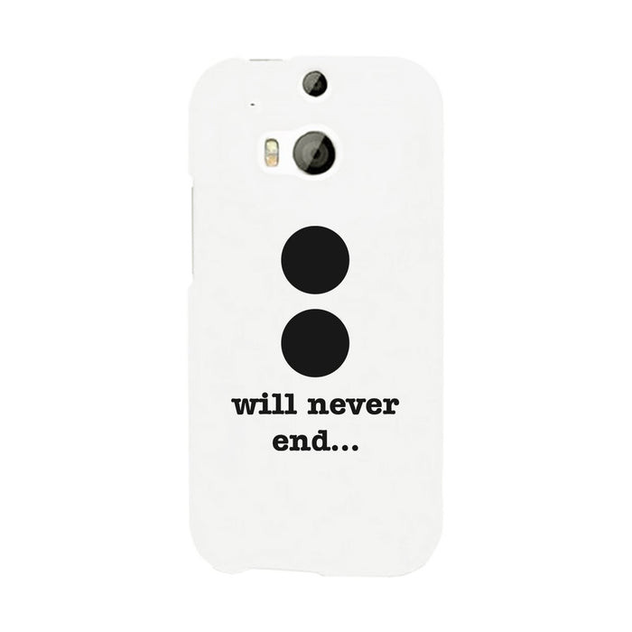 Will Never End-Right White Phone Case
