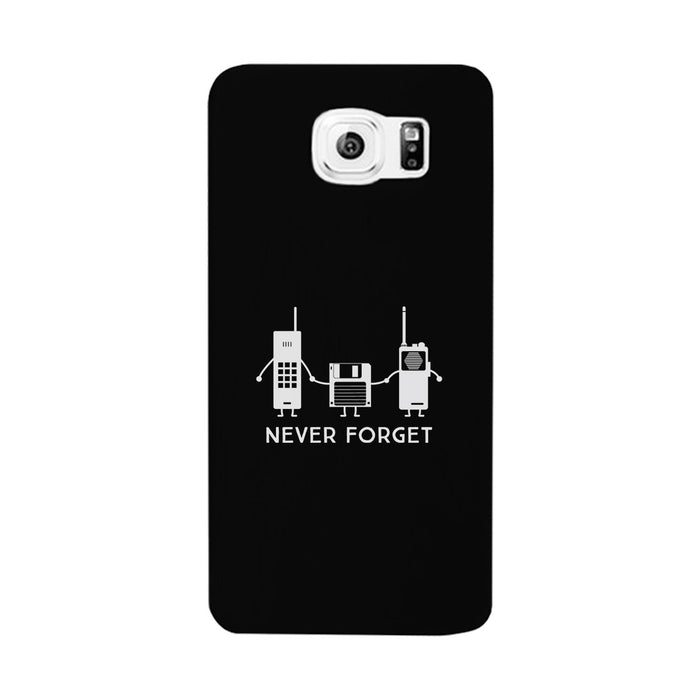 Never Forget Black Phone Case