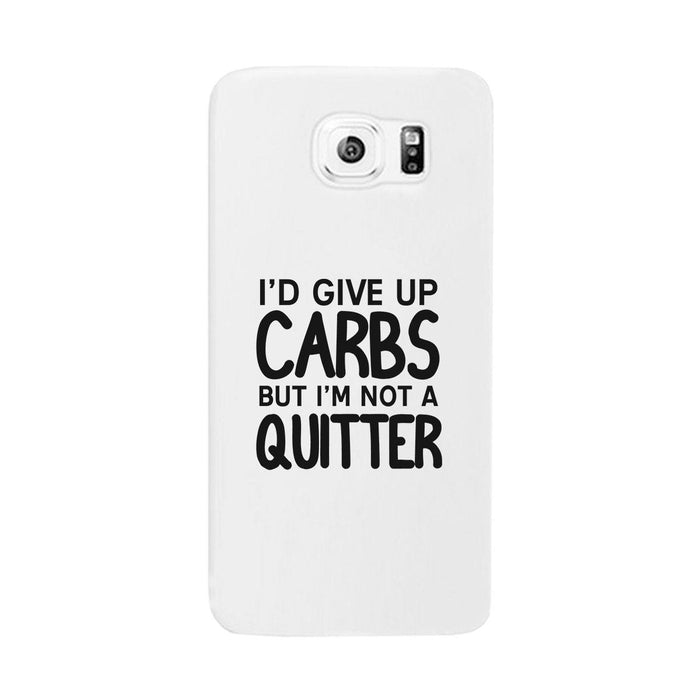 Carbs Quitter Phone Case Funny Workout Gift Phone Cover