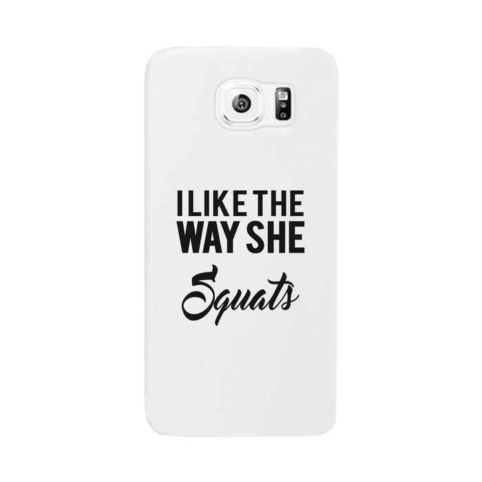 She Squats-LEFT Phone Case Funny Gym Gift Phone Case