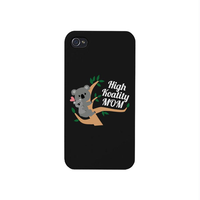 High Koality Mom Phone Case Funny Mothers Day Gift Phone Cover